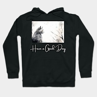 have a good day (cat ver) Hoodie